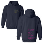 It's OKAY Not to Be Perfect Hoodie Sweatshirt