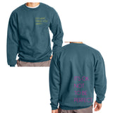 It's OKAY Not to Be Perfect Crewneck Sweatshirt
